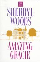 Front cover of Amazing Gracie by Sherryl Woods