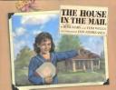 Front cover of The house in the mail by Rosemary Wells
