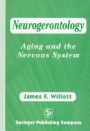 Front cover of Neurogerontology by James F. Willott