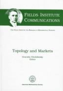 Front cover of Topology and markets by Graciela Chichilnisky