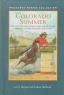 Cover of Colorado summer by Larry Bograd
