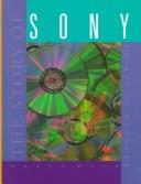 Front cover of The story of Sony by Scott Robert Hays