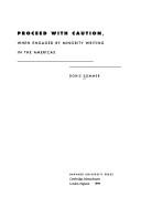 Front cover of Proceed with caution, when engaged by minority writing in the Americas by Doris Sommer
