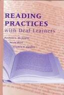 Cover of Reading practices with deaf learners by Patricia L. McAnally