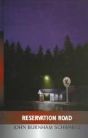 Cover of Reservation Road by John Burnham Schwartz