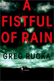 Front cover of A fistful of rain by Greg Rucka