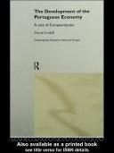 Front cover of The development of the Portuguese economy by David Corkill