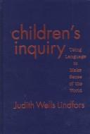 Front cover of Children's inquiry by Judith Wells Lindfors