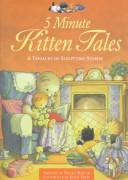 Front cover of 5 minute kitten tales by Nicola Baxter