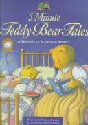 Front cover of 5 minute teddy bear tales by Nicola Baxter