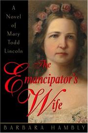 Front cover of The emancipator's wife by Barbara Hambly