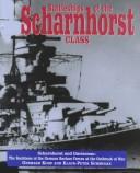 Cover of Battleships of the Scharnhorst Class by Gerhard Koop