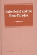 Front cover of False belief and the Meno paradox by Elly Pirocacos