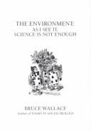 Cover of The environment by Bruce Wallace