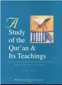 Cover of A study of the Qur'an & its teachings by Khalid Mahmood Shaikh