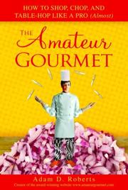 Cover of The Amateur Gourmet by Adam D. Roberts