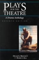 Cover of Plays for the theatre by Oscar G. Brockett