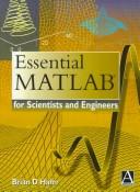 Cover of Essential MATLAB for scientists and engineers by Brian D. Hahn