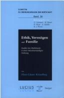 Front cover of Ethik, Vermögen und Familie by Hans-Günter Krüsselberg