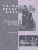 Cover of Young Henry Ford by Sidney Olson
