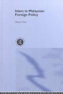 Front cover of Islam in Malaysian foreign policy by Shanti Nair