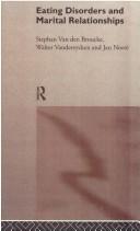Front cover of Eating disorders and marital relationships by Stephan Van den Broucke