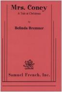 Front cover of Mrs. Coney by Belinda Bremner