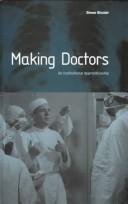 Cover of Making doctors by Simon Sinclair