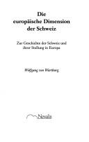 Front cover of Die europäische Dimension der Schweiz by Wolfgang von Wartburg