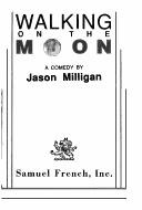 Cover of Walking on the moon by Jason Milligan