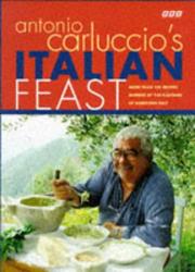 Front cover of Antonio Carluccio's Italian Feast by Antonio Carluccio