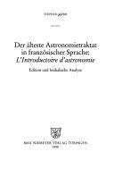 Front cover of Der alteste Astronomietraktat in franzosischer Sprache by Stephen Dörr
