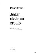 Front cover of Jedan okvir za zrcalo by Petar Brečić