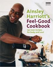 Front cover of The Feel-Good Cookbook by Ainsley Harriott