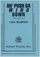 Cover of An' push da wind down by Lisa Harper