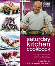 Front cover of Saturday Kitchen Cookbook (Cookery) by Antony Worrall Thompson