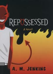 Cover of Repossessed by A. M. Jenkins