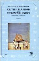 Front cover of Scritti sulla storia della astronomia antica by G. V. Schiaparelli