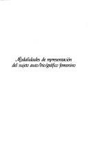 Cover of Modalidades de representación del sujeto auto/bio/gráfico femenino by Magdalena Maiz