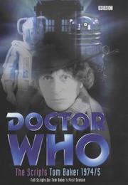 Front cover of Doctor Who - The Scripts, Tom Baker 1974-5 by Terrance Dicks