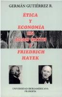 Front cover of Etica y economía en Adam Smith y Friedrich Hayek by Germán Gutiérrez Rodríguez