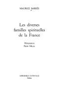Front cover of Les diverses familles spirituelles de la France by Maurice Barrès