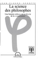 Front cover of La science des philosophes by Jean-Claude Schotte