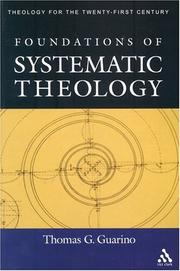 Cover of Foundations Of Systematic Theology (Theology for the Twenty-First Century) by Thomas G. Guarino