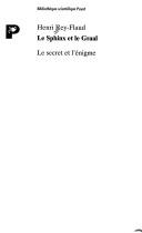 Front cover of Le sphinx et le Graal by Henri Rey-Flaud