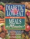 Cover of Diabetic low-fat and no-fat meals in minutes by Margaret Jane Smith