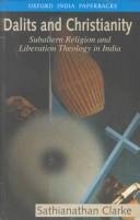 Front cover of Dalits and Christianity by Sathianathan Clarke