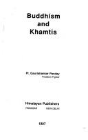 Front cover of Buddhism and Khamtis by Gaurīśaṅkara Paṇḍyā