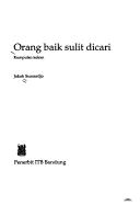 Cover of Orang baik sulit dicari orang baik karena bodoh banyak by Yakob Sumarjo