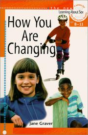 Cover of How you are changing by Jane Graver